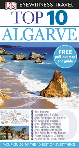 Paul Bernhardt - «DK Eyewitness Top 10 Travel Guide: Algarve»