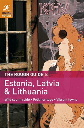 The Rough Guide to Estonia, Latvia & Lithuania