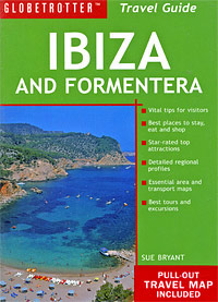 Sue Bryant - «Ibiza and Formentera: Travel Guide (+ Pull-out Travel Map)»
