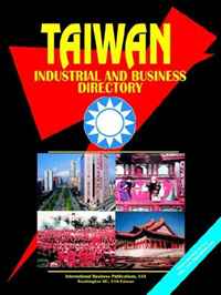 Taiwan Industrial and Business Directory (World Business, Investment and Government Library) (World Business, Investment and Government Library)
