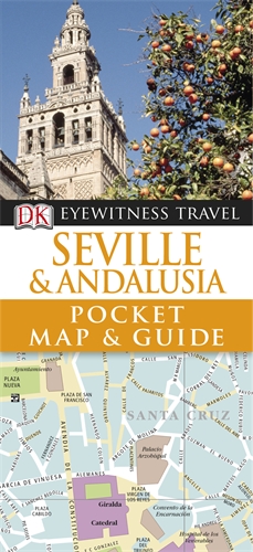 DK Eyewitness Pocket Map and Guide: Seville & Andalusia