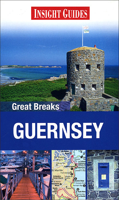 Susie Boulton - «Insight Guides: Great Breaks: Guernsey»