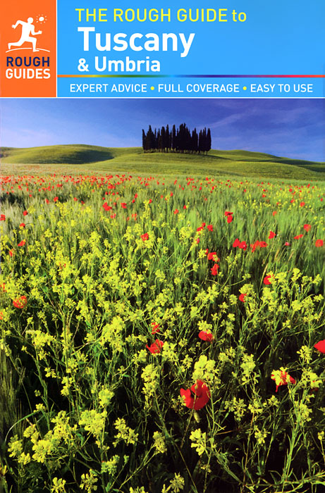 Mark Ellingham, Jonathan Buckley, Tim Jepson - «The Rough Guide to Tuscany & Umbria»