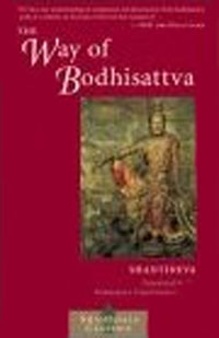 The Way of the Bodhisattva : A Translation of the Bodhicharyavatara