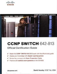 David Hucaby - «CCNP SWITCH 642-813 Official Certification Guide»