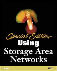 NIIT, Rajiv Shankar Arunkundram, Pooja Sachdev, Karapagam P, Karapagam P. - «Special Edition Using Storage Area Networks»