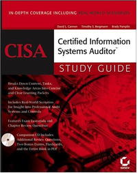 David L. Cannon, Timothy S. Bergmann, Brady Pamplin - «CISA: Certified Information Systems Auditor Study Guide»