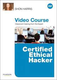 Shon Harris - «Certified Ethical Hacker (CEH) Video Course»