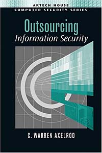 C. Warren Axelrod, Axelrod - «Outsourcing Information Security»