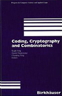 Coding, Cryptography and Combinatorics (Progress in Computer Science and Applied Logic (PCS))