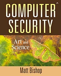 Matt Bishop - «Computer Security: Art and Science»