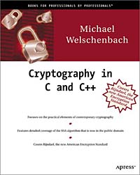 Michael Welschenbach, David Kramer - «Cryptography in C and C++»