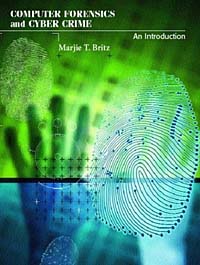 Marjie T. Britz - «Computer Forensics and Cyber Crime: An Introduction»