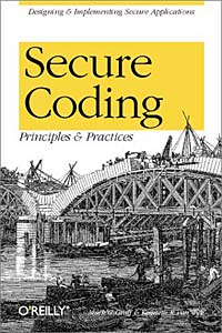 Mark G. Graff, Kenneth R. Van Wyk - «Secure Coding: Principles and Practices»
