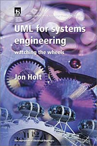 Jon Holt - «UML (Unified Modelling Language) for Systems Engineers»