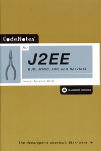 CodeNotes for J2EE: EJB, JDBC, JSP, and Servlets