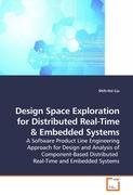 Shih-Hsi Liu - «Design Space Exploration for Distributed Real-Time»