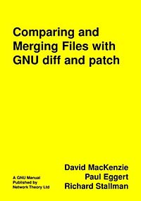 Comparing and Merging Files With Gnu Diff and Patch