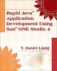 Rapid Java Application Development with Sun ONE Studio 4
