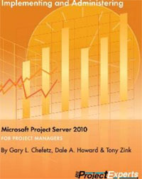 Implementing and Administering Microsoft Project Server 2010