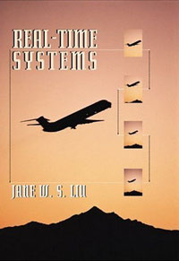 Jane W. S. Liu - «Real-Time Systems»