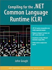 John Gough - «Compiling for the .NET Common Language Runtime»