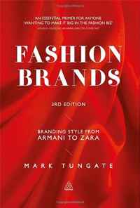 Mark Tungate - «Fashion Brands: Branding Style from Armani to Zara»