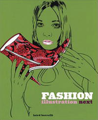 Laird Borrelli - «Fashion Illustration Next»