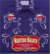 G DeWeese, Steve Weil - «Western Shirts»
