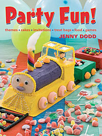 Party Fun! Themes, Cakes, Invitations, Treat Bags, Food, Games
