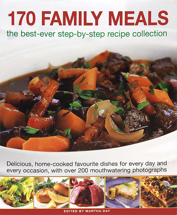 Martha Day - «170 Family Meals»