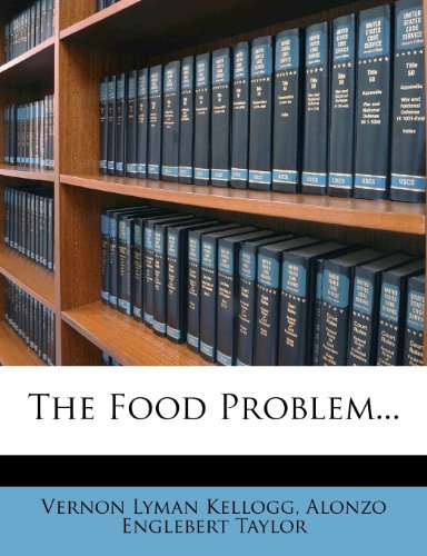 The Food Problem...
