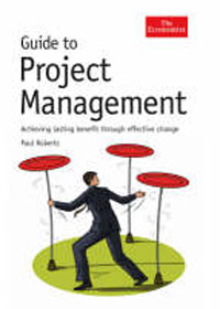 Paul Roberts - «Guide to Project Management»