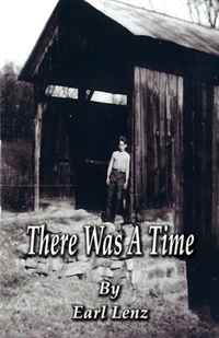 Earl Lenz - «There Was a Time»