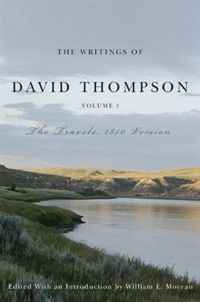 The Writings of David Thompson: The Travels, 1850 Version