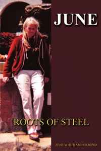 JUNE: Roots of Steel