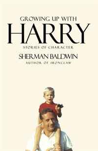 Growing Up With Harry: Stories of Character