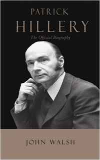 Patrick Hillery: The Official Biography
