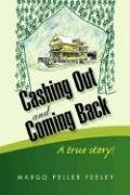 Margo Peller Feeley - «Cashing Out and Coming Back»