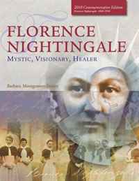 Barbara Dossey - «Florence Nightingale: Mystic, Visionary, Healer Deluxe Edition»