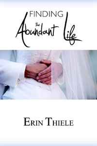 Finding the Abundant Life