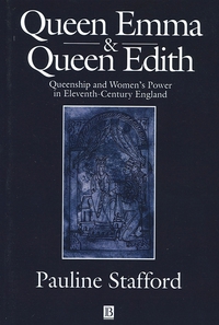 Pauline Stafford - «Queen Emma and Queen Edith»