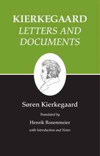Kierkegaard: Letters and Documentss