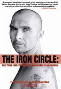 Dominiquie Vandenberg - «The Iron Circle: The True Life Story of Dominiquie Vandenberg»