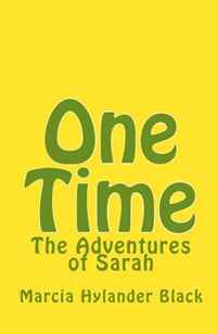 One Time: Adventures of Sarah