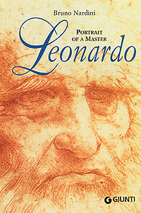 Bruno Nardini - «Leonardo: Portrait of a Master»