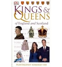 Plantagenet Somerset Fry - «Kings & Queens of England and Scotland»