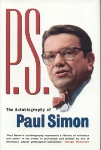 Paul Simon - «P. S. : The Autobiography of Paul Simon (Senator)»