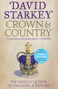 David Starkey - «Crown and Country»