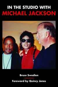 Bruce Swedien - «In the Studio with Michael Jackson»